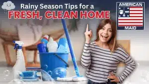 Rainy Season Tips for a Fresh, Clean Home