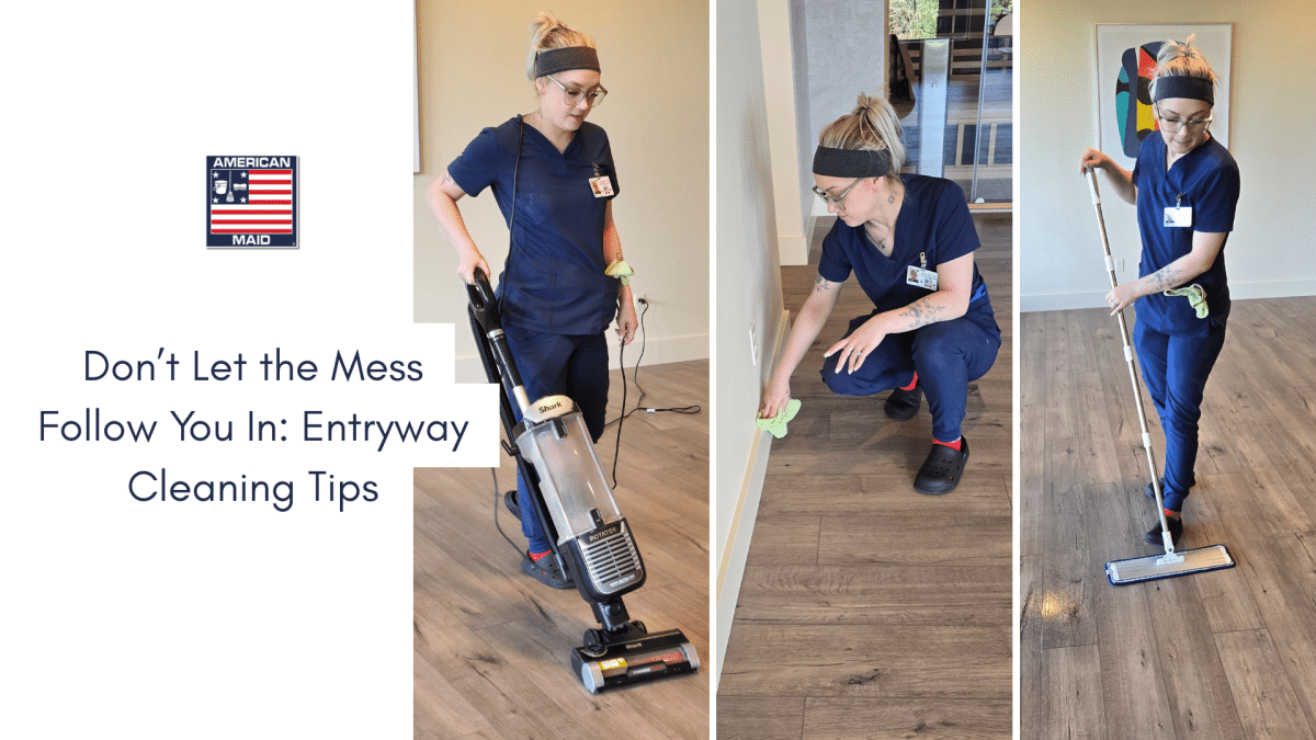Don’t Let the Mess Follow You In: Entryway Cleaning Tips